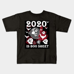 2020 is boo sheet Kids T-Shirt